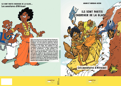 Les Aventures d'Africavi - Tome 1 - Ils Sont Partis Chercher de la Glace