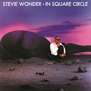Stevie Wonder - In Square Circle (1985/2014) [Official Digital Download 24bit/96kHz]