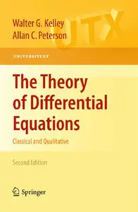 The Theory of Differential Equations: Classical and Qualitative, 2nd edition