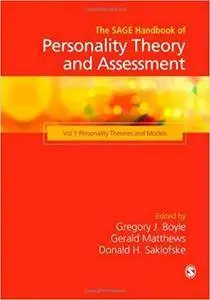 The SAGE Handbook of Personality Theory and Assessment: Personality Theories and Models (Volume 1)