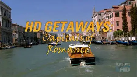 Discovery Channel - Capitals of Romance (2004)