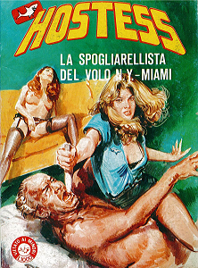 Hostess - Volume 22 - La Spogliarellista Del Volo N.Y.-Miami