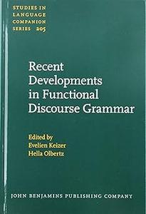 Recent Developments in Functional Discourse Grammar