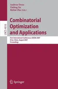 Combinatorial Optimization and Applications