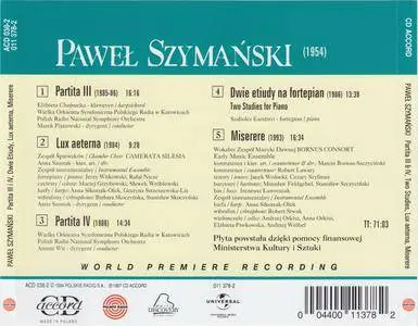 Pawel Szymanski - Partita III i IV, Dwie Etiudy, Lux aeterna, Miserere (1997) {CD Accord ACD 038-2}