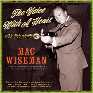 Mac Wiseman - The Voice With A Heart: The Singles Collection 1951-61 (2023)