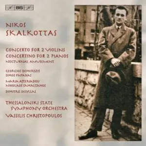 Nikos Skalkottas - Concerto for 2 Violins, Concertino for 2 Pianos, Morceau characteristique (Thessaloniki State Symphony)