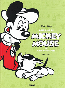 L'âge D'or de Mickey Mouse - Tome 7 - Iga Biva, L'homme du Futur et Autres Histoires - 1946-1948