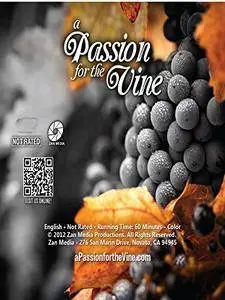 A Passion for the Vine (2012)