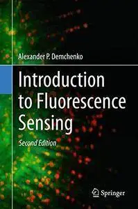 Introduction to Fluorescence Sensing [Repost]