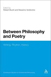 Between Philosophy and Poetry (Philosophy, Literature, and Culture)