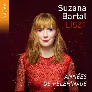 Suzana Bartal - Liszt: Années de pèlerinage (2020) [Official Digital Download 24/96]