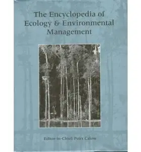 The Encyclopedia of Ecology and Environmental Management [Repost]