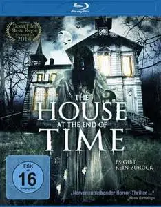 The House at the End of Time (2013)