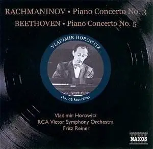 Beethoven, Rachmaninov: Piano Concertos 5 & 3/Horowitz, Reiner