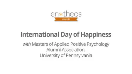 Entheos 2014 - International Day of Happiness