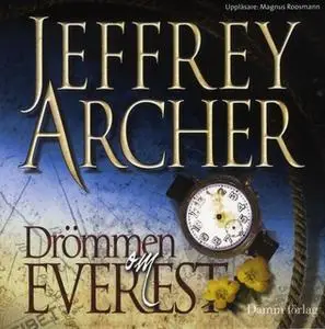 «Drömmen om Everest» by Jeffrey Archer