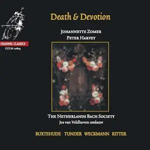 Johannette Zomer, Peter Harvey, Jos van Veldhoven, The Netherlands Bach Society - Death & Devotion (2004)