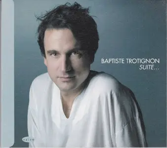 Baptiste Trotignon - Suite... (2010)