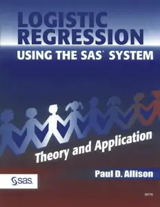 Logistic Regression Using the SAS System (repost)