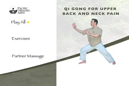 Qi Gong For Upper Back and Neck Pain
