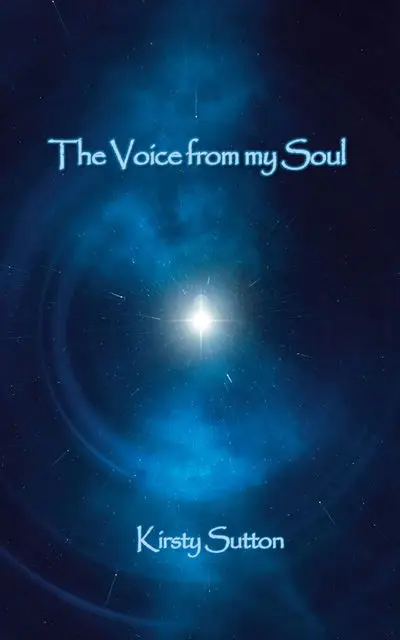 «The Voice from my soul» by Kirsty Sutton