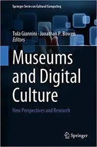 Museums and Digital Culture: New Perspectives and Research