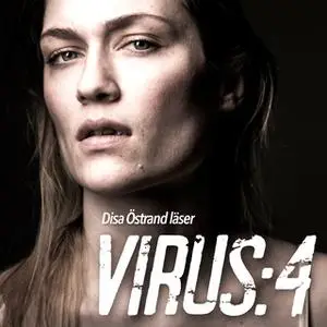 «Virus - S4 E7» by Daniel Åberg