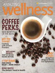 Amazing Wellness - August 2016