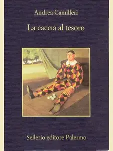 Camilleri Andrea - Montalbano 16 - La caccia al tesoro