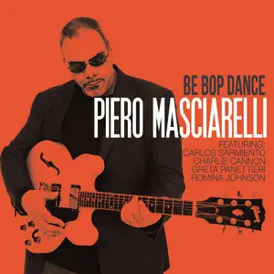 Piero Masciarelli - Be Bop Dance (2014)