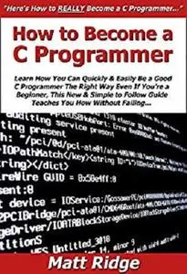 How to Become a C Programmer