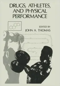 Drugs, Athletes, and Physical Performance