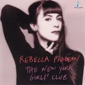 Rebecca Pidgeon - The New York Girls' Club (1996) {Chesky}