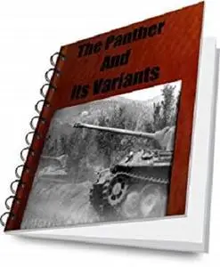 Panther And Its Variants (Military Vehicles Book 1)