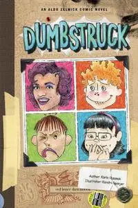 «Dumbstruck» by Karla Oceanak