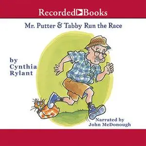 «Mr. Putter & Tabby Run the Race» by Cynthia Rylant