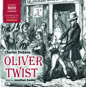 «Oliver Twist» by Charles Dickens