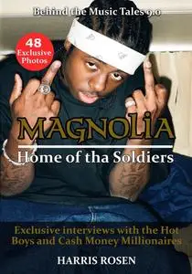 «Magnolia: Home of tha Soldiers» by Harris Rosen