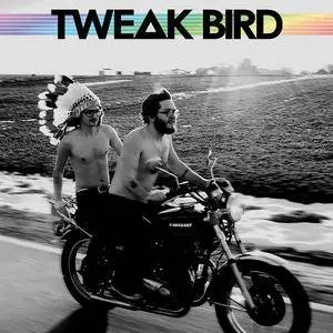 Tweak Bird - Tweak Bird (2010)