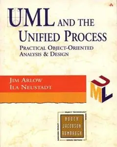 UML and the Unified Process: practical object-oriented analysis and design (Repost)