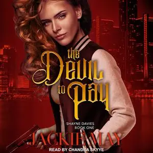 «The Devil to Pay» by Jackie May