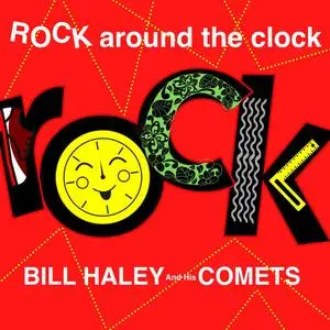 Bill Haley - Rock Around The Clock (1955/2019) [Official Digital Download 24/96]