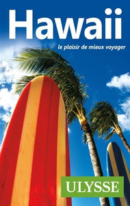 Hawaii - Le plaisir de mieux voyager