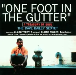 Dave Bailey - One Foot in the Gutter (1960)