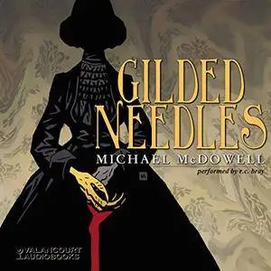 Gilded Needles [Audiobook]