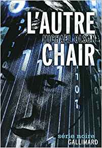 L'autre chair - Michael Olson