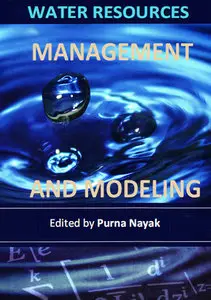 "Water Resources Management and Modeling" ed. by Purna Nayak