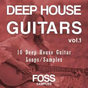 Foss Samples Deep House Guitars Vol 1 WAV MiDi