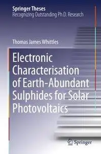 Electronic Characterisation of Earth‐Abundant Sulphides for Solar Photovoltaics